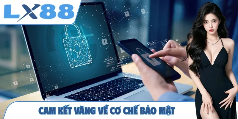 Cam kết vàng về cơ chế bảo mật